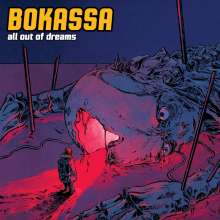 Bokassa: All Out Of Dreams, LP