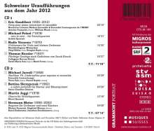 Grammont Selection 6 - Schweizer Uraufführungen aus dem Jahr 2012, 2 CDs