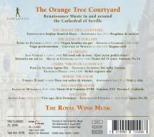 The Orange Tree Courtyard - Renaissance Music in and around the Cathedral of Seville, CD
