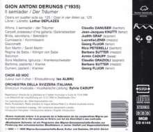Gion Antoni Derungs (1935-2012): Il Semiader op.125 (Der Träumer), 2 CDs