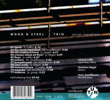 Wood &amp; Steel Trio: Secret Ingredient, CD