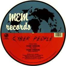 Cyber People: Void Vision (Picture Disc), Single 12"