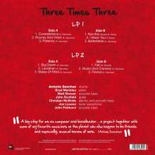 Antonio Sanchez (geb. 1971): Three Times Three (Limited Numbered Edition), 2 LPs