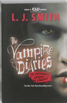 L. J. Smith: The Vampire Diaries. The Awakening and the Struggle, Buch