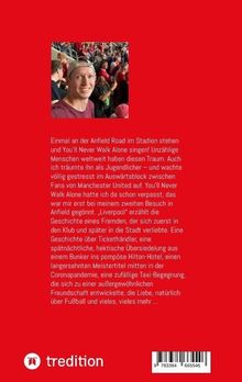 Texte: Beschreibung eines Traums über das Singen bei der Anfield Road. Oben ein Mann in einem Stadion. Unten ein Logo.