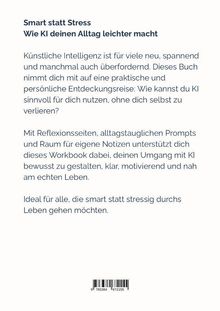 Titel: Smart statt Stress - Wie KI deinen Alltag leichter macht. Ein Buch über KI im Alltag mit praktischen Tipps.