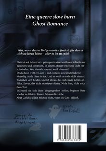 "Eine queere slow burn Ghost Romance" ist der Titel. Text beschreibt eine Romanze im Jenseits. Mit Illustrationen von Geistern.