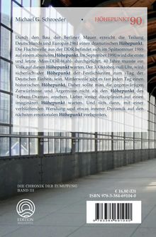"Oberer Text: Michael G. Schroeder. Titel: HÖHEPUNKT 90. Themen: DDR, Berliner Mauer, Miss-DDR-Wahl, Deutsche Einheit. Unten: Edition Bücher & Bausch, Preis: €16,80."