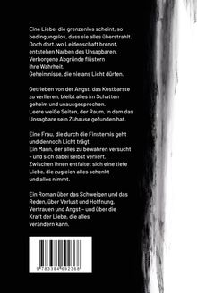 Eine Liebe, die grenzenlos scheint. Ein Roman über Schweigen, Reden, Verlust, Hoffnung, Vertrauen und die Kraft der Liebe.