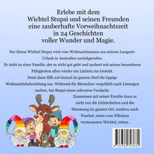 Erlebe mit dem Wichtel Stupsi und seinen Freunden eine zauberhafte Vorweihnachtszeit in 24 Geschichten voller Wunder.