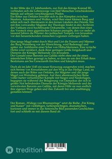 Text über eine Erzählung im 12. Jahrhundert zur Zeit von König Konrad III., über Ritter, Magister der Theologie und eine Magd. Grüner Hintergrund. Auflistung von Ereignissen, die zu den Kreuzzügen führten. Erklärt die Fortsetzung der Romanreihe „Für König und Kaiser“. Unten ein weißes Rechteck mit einem Barcode.