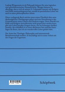 Text über Wittgenstein, seine Arbeiten zu Religion und Ethik. Autor hat Theologie, Philosophie studiert. Verlag: Schöpfwerk.