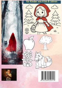 Text: „für Kinder von 4 bis 8 Jahren“. Illustration mit Rotkäppchen, Bäumen, Apfel, Blumen und wolfähnlicher Figur.