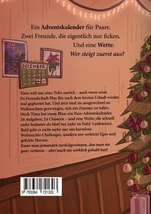 Ein Adventskalender für Paare. Zwei Freunde, die eigentlich nur... Und eine Wette: "Wer steigt zuerst aus?" Illustration.