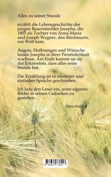 "Alles zu seiner Stunde" erzählt von Josepha, Tochter von Anna-Maria und Joseph Wagner. Einladender Text auf Weizenfeld.