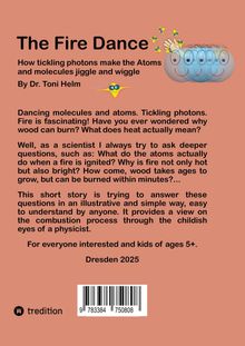 "The Fire Dance: How tickling photons make the Atoms and molecules jiggle and wiggle" von Dr. Toni Helm. Illustration von Molekülen und Atomen.
