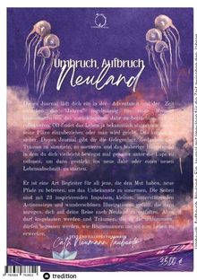 Umbruch, Aufbruch Neuland. Dieses Journal lädt dich ein in der Adventszeit und der "Zeit zwischen den Jahren".