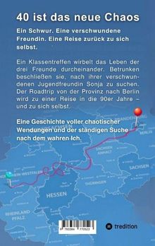 "40 ist das neue Chaos" beschreibt eine chaotische Reise. Freunde suchen eine verschwundene Jugendfreundin in den 90ern.