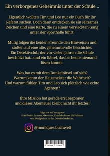 Ein verborgenes Geheimnis unter der Schule... Zwei Freunde entdecken Hinweise zu einem Detektivclub. Abenteuer beginnt!