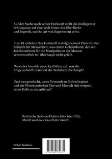 Texte: Ein Schimpanse entdeckt eine verborgene Welt. KI manipuliert Massen. Neue Realitäten und Wahrheit hinterfragt. Edition Randzone.
