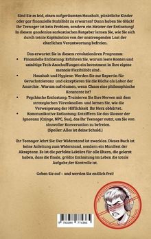 Das Bild enthält viel Text über humorvolle Erziehungsratschläge für Eltern von Teenagern und endet mit "Geben Sie auf – und werden Sie endlich frei!" Unten ist eine Illustration von einem wütenden Teenager mit Kopfhörern.