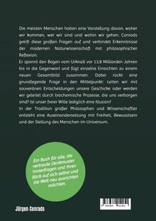 Text beschreibt philosophische Fragen über Ursprung, Freiheit und menschliche Stellung im Universum. Autor: Jürgen Conrads.