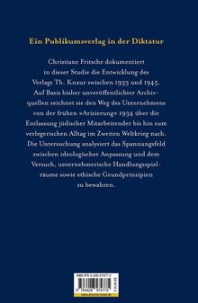 Titel: "Ein Publikumsverlag in der Diktatur". Beschreibung: Christiane Fritsche untersucht Th. Knaur 1933-1945. ISBN und Website unten.