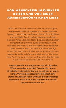 Vom Menschsein in dunklen Zeiten und Liebe; Text über Erna Schilling und Ernst Ludwig Kirchner in den Alpen, 1936.