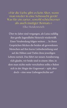Zitat von Elke Heidenreich über zeitlose Liebe. Text über Luisa, die ihre Jugendliebe Heinrich nach 60 Jahren trifft.