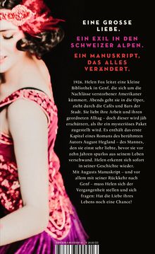 Oben stehen die Worte: "EINE GROSSE LIEBE. EIN EXIL IN DEN SCHWEIZER ALPEN. EIN MANUSKRIPT, DAS ALLES VERÄNDERT." 

Links sieht man eine Frau in einem roten, glitzernden Kleid mit Kopfschmuck.