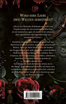 "Wird ihre Liebe zwei Welten zerstören?" Romantische Handlung über Prophezeiungen und Königreiche, florales Design mit Rosen.