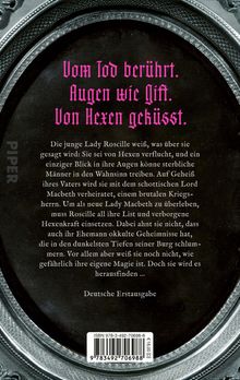 Vom Tod berührt. Augen wie Gift. Von Hexen geküsst. Der Text beschreibt Lady Roscille und ihre düstere Verbindung zu Hexen.