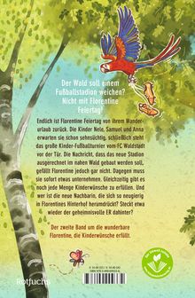 Uli Leistenschneider: Die wunderbare Florentine Feiertag: Rettet den Wald!, Buch