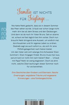 Familie ist nichts für Feiglinge. Text über Nettis Sommer und Urlaub. Geschichte über Kindsein, Eltern, Erwartungen.
