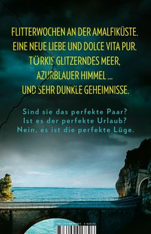 Flitterwochen an der Amalfiküste: Eine neue Liebe, dolce vita, Meeresblick, Himmel, dunkle Geheimnisse. Brücke, Meer und Küste.