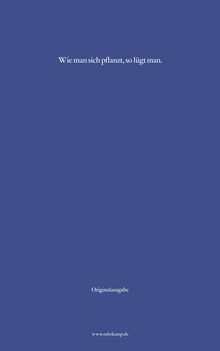 Text: "Wie man sich pflanzt, so lügt man. Originalausgabe www.suhrkamp.de" Schlichtes, einfarbiges blaues Design.