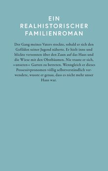 "Ein realhistorischer Familienroman." Darunter ein Absatz über Erinnerungen des Vaters an seine Jugend und den Garten.