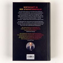 "Wirtschaft in der Stagnationsfalle" ist ein Buchrückentext mit Zitaten, einem Porträt von Carl Benedikt Frey und ISBN-Info.