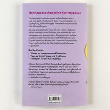 Hormone machen keine Karrierepause. Buchinfo: Symptome, Therapien, Schlaf, Stress, Ernährung. ISBN: 978-3-593-52232-6.