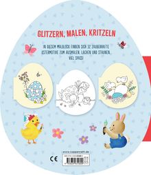 Text oben: "GLITZERN, MALEN, KRITZELN". Text darunter: "In diesem Malblock finden sich 32 zauberhafte Ostermotive...". Verspielte Ostermotive mit Hase, Küken und Blumen.