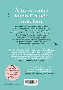 Auf türkisfarbenem Hintergrund steht: „Älterwerden kann Freude machen.“ Zitate von Frank Elstner und Matthias Horx. Unten links ein rundes Logo: „Wärme für die Seele.“ ISBN und Barcode unten rechts.