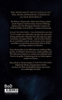 Text: "Was, wenn Angst nicht zufällig ist? ... Schatten der Erde – Das Erinnern an das Licht erzählt von zwölf Seelen..." Darunter sind Galaxien und Sterne auf schwarzem Hintergrund zu sehen.