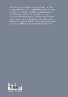Text über Dr. Dora Morgenstern und ihre Seelenbotanik in Wien, Jahrhundertwende. Preisangaben: € 17,99, CHF 25,90.