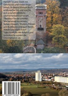 Text erklärt Hameln als Stadt mit Geschichte, Angeboten und Freizeitmöglichkeiten. Zeigt einen Turm im Wald und eine Stadtansicht.