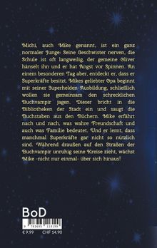 Der Text beschreibt Mike, der Superkräfte entdeckt und mit seinem Opa gegen einen Buchvampir kämpft. Hintergrund: blaue Sterne.