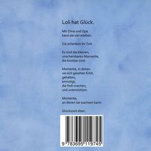 "Loli hat Glück. Mit Oma und Opa kann sie viel erleben..." Vor blauem Hintergrund, darunter ein Barcode.
