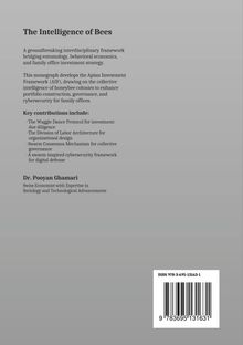 "The Intelligence of Bees" beschreibt ein interdisziplinäres Framework mit Schwerpunkt auf Investitionen und Cybersicherheit.