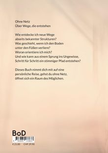 Ohne Netz. Über Wege, die entstehen. Preisangaben: € 21.00, CHF 29.90. Beige Hintergrundfarbe.
