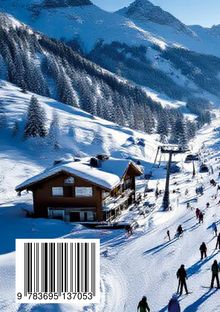Zahlencode 9783695137053, Barcode, schneebedeckte Berge, Skifahrer auf Piste, Chalet aus Holz, klare Himmel, sonniger Tag.
