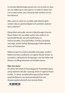 Texte: Über Nähe und Distanz in Beziehungen, Muster erkennen, innere Balance finden. Über den Autor: Dr. Oliver Kirchhof.